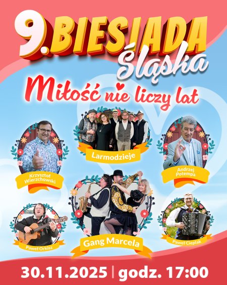 9. Biesiada Śląska „Miłość nie liczy lat”