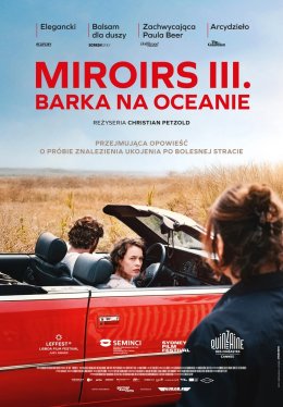 Miroirs III. Barka na oceanie (2D)