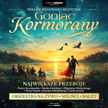 Goniąc Kormorany - wspomnienia najpiekniejszych lat