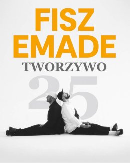 Fisz Emade Tworzywo „25”